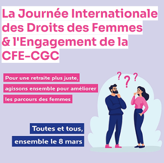 La Journée Internationale des Droits des Femmes et l&rsquo;Engagement de la CFE-CGC